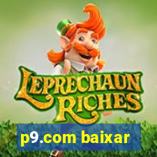p9.com baixar